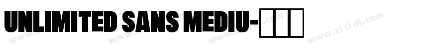 Unlimited Sans Mediu字体转换